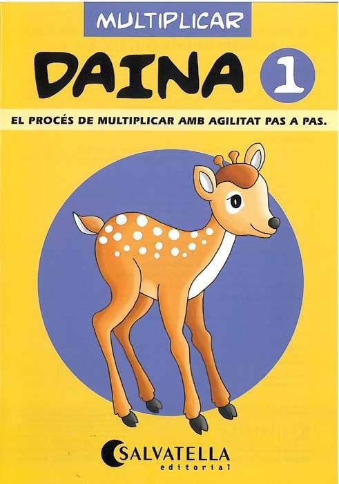 DAINA 1, MULTIPLICAR | 9788472108097 | Llibreria Aqualata | Comprar llibres en català i castellà online | Comprar llibres Igualada