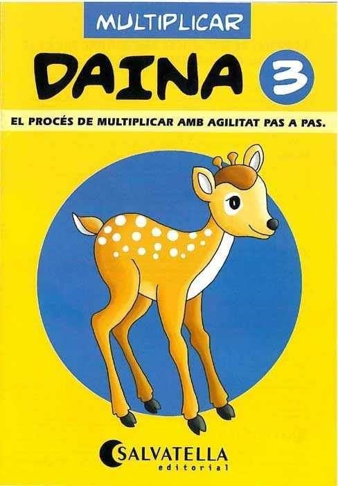 DAINA 3, MULTIPLICAR | 9788472108110 | Llibreria Aqualata | Comprar llibres en català i castellà online | Comprar llibres Igualada