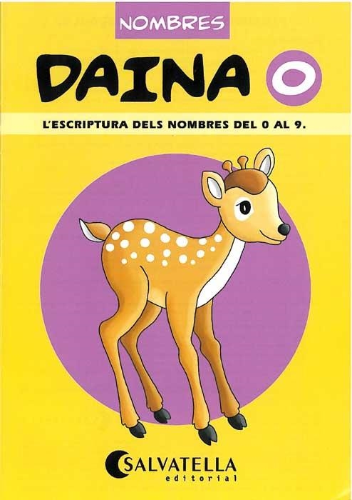 DAINA 0, L'ESCRIPTURA DELS NOMBRES 0 AL 9 | 9788472108318 | Llibreria Aqualata | Comprar llibres en català i castellà online | Comprar llibres Igualada