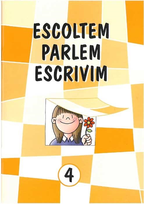 ESCOLTEM, PARLEM, ESCRIVIM 4 | 9788472101692 | Llibreria Aqualata | Comprar llibres en català i castellà online | Comprar llibres Igualada