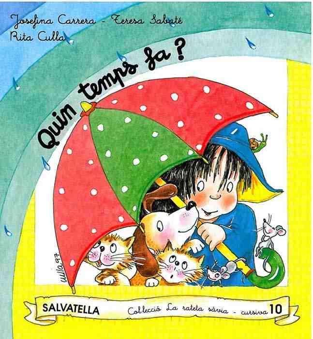 QUIN TEMPS FA? (RATETA SAVIA 10 CURSIVA) | 9788472108806 | Llibreria Aqualata | Comprar llibres en català i castellà online | Comprar llibres Igualada