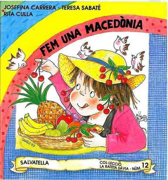 FEM UNA MACEDONIA (RATETA SAVIA 12 MAJUSCULES) | 9788472108868 | Llibreria Aqualata | Comprar llibres en català i castellà online | Comprar llibres Igualada