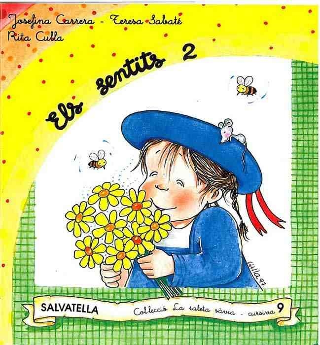 SENTITS 2, ELS (RATETA SAVIA 9 CURSIVA) | 9788472108790 | Llibreria Aqualata | Comprar llibres en català i castellà online | Comprar llibres Igualada