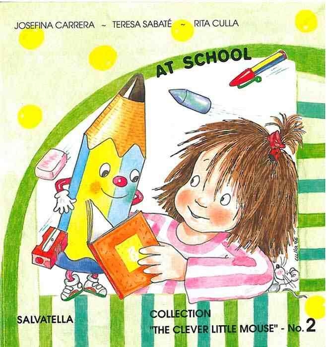 AT SCHOOL ( RATETA SAVIA 2 ANGLES) | 9788472109339 | Llibreria Aqualata | Comprar llibres en català i castellà online | Comprar llibres Igualada