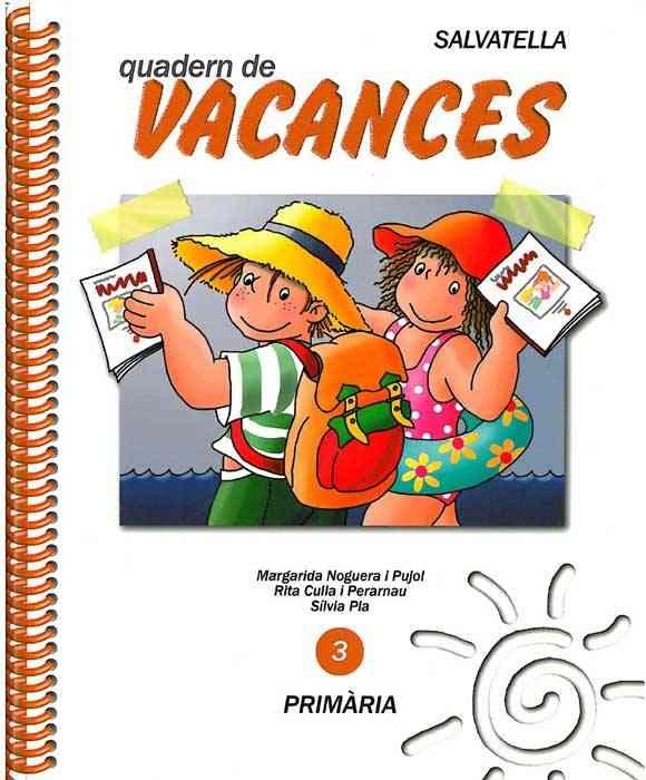 VACANCES PRIMARIA 3 | 9788472106000 | Llibreria Aqualata | Comprar llibres en català i castellà online | Comprar llibres Igualada