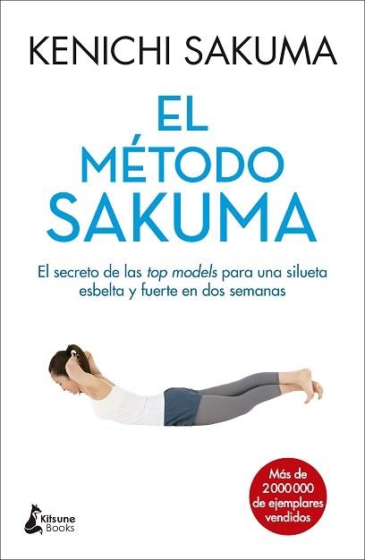 MÉTODO SAKUMA, EL | 9788416788088 | SAKUMA, KENICHI | Llibreria Aqualata | Comprar llibres en català i castellà online | Comprar llibres Igualada