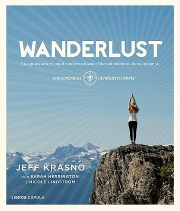 WANDERLUST | 9788448025243 | KRASNO, JEFF | Llibreria Aqualata | Comprar llibres en català i castellà online | Comprar llibres Igualada