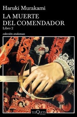 MUERTE DEL COMENDADOR (LIBRO 2), LA | 9788490666326 | MURAKAMI, HARUKI | Llibreria Aqualata | Comprar libros en catalán y castellano online | Comprar libros Igualada