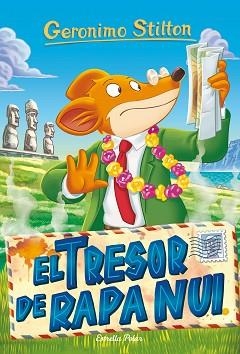 GERONIMO STILTON 73. EL TRESOR DE RAPA NUI | 9788491377085 | STILTON, GERONIMO | Llibreria Aqualata | Comprar libros en catalán y castellano online | Comprar libros Igualada