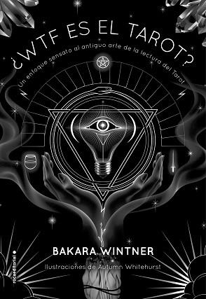 WTF ES EL TAROT? | 9788417305604 | WINTNER, BAKARA | Llibreria Aqualata | Comprar llibres en català i castellà online | Comprar llibres Igualada