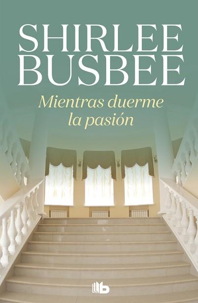 MIENTRAS DUERME LA PASIÓN | 9788490706527 | BUSBEE, SHIRLEE | Llibreria Aqualata | Comprar llibres en català i castellà online | Comprar llibres Igualada