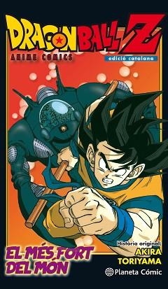 DRAGON BALL Z. L'HOME MÉS FORT DEL MÓN | 9788491468288 | TORIYAMA, AKIRA | Llibreria Aqualata | Comprar llibres en català i castellà online | Comprar llibres Igualada