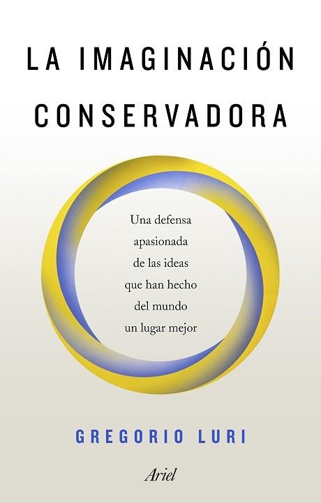 IMAGINACIÓN CONSERVADORA, LA | 9788434429611 | LURI, GREGORIO | Llibreria Aqualata | Comprar libros en catalán y castellano online | Comprar libros Igualada