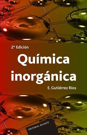 QUIMICA INORGANICA | 9788429172157 | GUTIERREZ RIOS, ENRIQUE | Llibreria Aqualata | Comprar llibres en català i castellà online | Comprar llibres Igualada