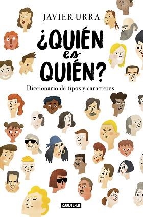 QUIÉN ES QUIÉN? | 9788403518094 | URRA, JAVIER | Llibreria Aqualata | Comprar llibres en català i castellà online | Comprar llibres Igualada