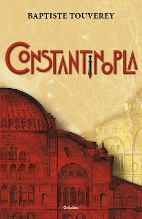 CONSTANTINOPLA | 9788425357138 | TOUVEREY, BAPTISTE | Llibreria Aqualata | Comprar llibres en català i castellà online | Comprar llibres Igualada