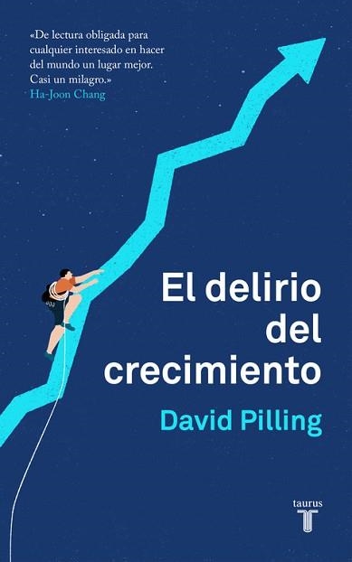 DELIRIO DEL CRECIMIENTO, EL | 9788430620203 | PILLING, DAVID | Llibreria Aqualata | Comprar llibres en català i castellà online | Comprar llibres Igualada