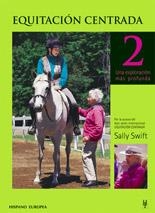 EQUITACIÓN CENTRADA 2 | 9788425516160 | SWIFT, SALLY | Llibreria Aqualata | Comprar llibres en català i castellà online | Comprar llibres Igualada