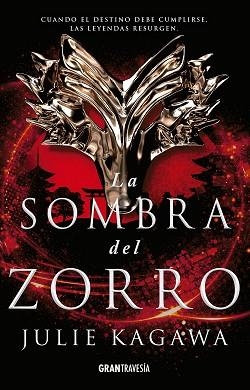 SOMBRA DEL ZORRO, LA | 9788494841422 | KAGAWA, JULIE | Llibreria Aqualata | Comprar llibres en català i castellà online | Comprar llibres Igualada