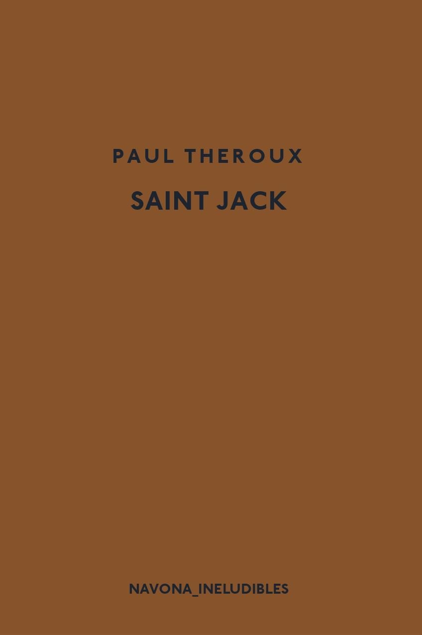 SAINT JACK | 9788417181666 | THEROUX, PAUL | Llibreria Aqualata | Comprar llibres en català i castellà online | Comprar llibres Igualada