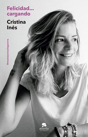 FELICIDAD... CARGANDO | 9788417568238 | INÉS GILL, CRISTINA | Llibreria Aqualata | Comprar llibres en català i castellà online | Comprar llibres Igualada