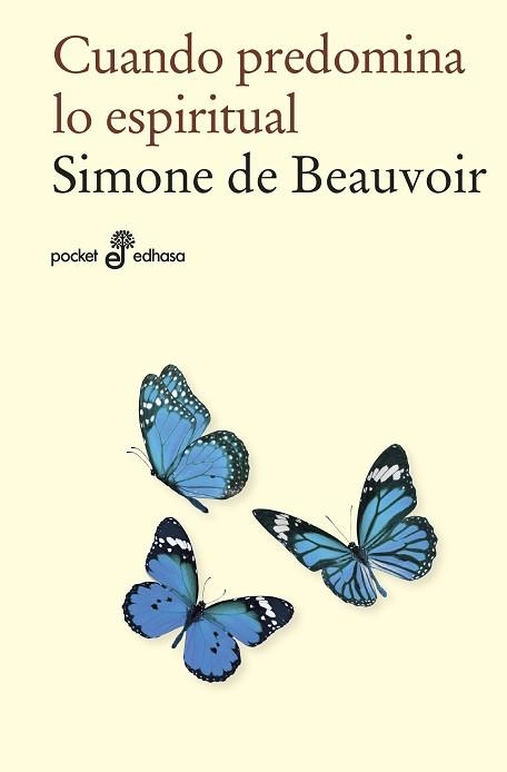 CUANDO PREDOMINA LO ESPIRITUAL (BOLSILLO) | 9788435021845 | BEAUVOIR, SIMONE DE | Llibreria Aqualata | Comprar libros en catalán y castellano online | Comprar libros Igualada