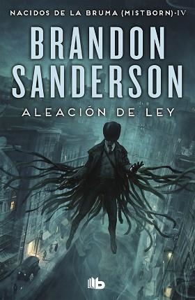 ALEACIÓN DE LEY (NACIDOS DE LA BRUMA [MISTBORN] 4) | 9788413140230 | SANDERSON, BRANDON | Llibreria Aqualata | Comprar llibres en català i castellà online | Comprar llibres Igualada