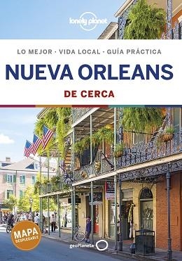 NUEVA ORLEANS DE CERCA (LONELY PLANET) | 9788408197317 | KARLIN, ADAM / BARTLETT, RAY | Llibreria Aqualata | Comprar llibres en català i castellà online | Comprar llibres Igualada