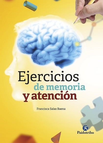 EJERCICIOS DE MEMORIA Y ATENCIÓN | 9788499107349 | SALAS BAENA, FRANCISCA | Llibreria Aqualata | Comprar llibres en català i castellà online | Comprar llibres Igualada