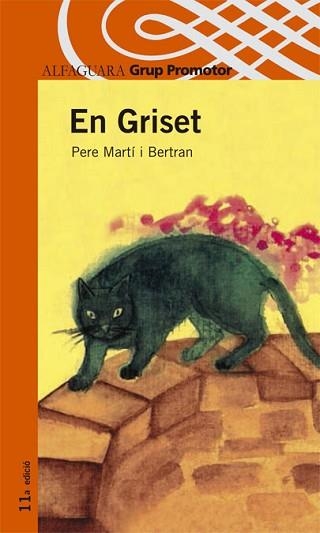 GRISET AVENTURER, EN (PROXIMA PARADA 10 ANYS) | 9788484355113 | MARTI I BERTRAN, PERE | Llibreria Aqualata | Comprar llibres en català i castellà online | Comprar llibres Igualada