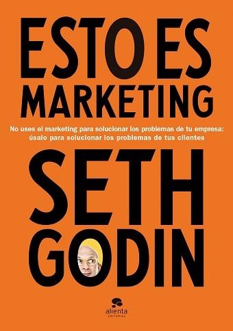 ESTO ES MARKETING | 9788417568269 | GODIN, SETH | Llibreria Aqualata | Comprar libros en catalán y castellano online | Comprar libros Igualada