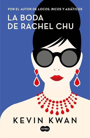 BODA DE RACHEL CHU, LA | 9788491293699 | KWAN, KEVIN | Llibreria Aqualata | Comprar llibres en català i castellà online | Comprar llibres Igualada