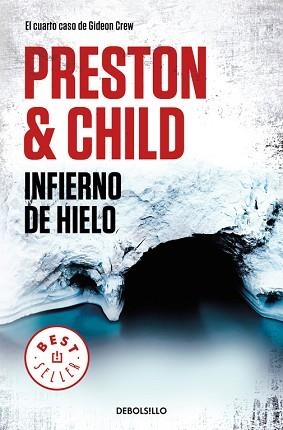 INFIERNO DE HIELO (GIDEON CREW 4) | 9788466346221 | PRESTON, DOUGLAS / CHILD, LINCOLN | Llibreria Aqualata | Comprar libros en catalán y castellano online | Comprar libros Igualada