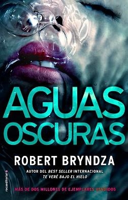 AGUAS OSCURAS | 9788417167097 | BRYNDZA, ROBERT | Llibreria Aqualata | Comprar llibres en català i castellà online | Comprar llibres Igualada