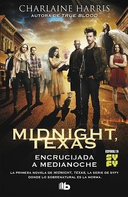 ENCRUCIJADA A MEDIANOCHE (MIDNIGHT, TEXAS 1) | 9788490707975 | HARRIS, CHARLAINE | Llibreria Aqualata | Comprar llibres en català i castellà online | Comprar llibres Igualada