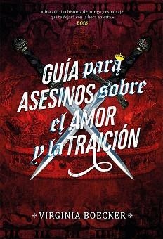 GUÍA PARA ASESINOS SOBRE EL AMOR Y LA TRAICIÓN | 9788417615772 | BOECKER, VIRGINIA | Llibreria Aqualata | Comprar llibres en català i castellà online | Comprar llibres Igualada