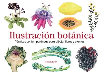 ILUSTRACIÓN BOTÁNICA | 9788425231841 | BIRCH, HELEN | Llibreria Aqualata | Comprar llibres en català i castellà online | Comprar llibres Igualada