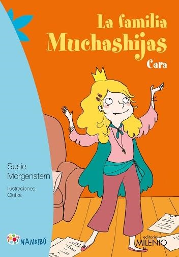 FAMILIA MUCHASHIJAS, LA. CARA | 9788497437509 | MORGENSTERN, SUSIE / CLOTKA | Llibreria Aqualata | Comprar llibres en català i castellà online | Comprar llibres Igualada