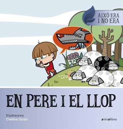 EN PERE I EL LLOP | 9788416844647 | DURÁN, CRISTINA | Llibreria Aqualata | Comprar llibres en català i castellà online | Comprar llibres Igualada