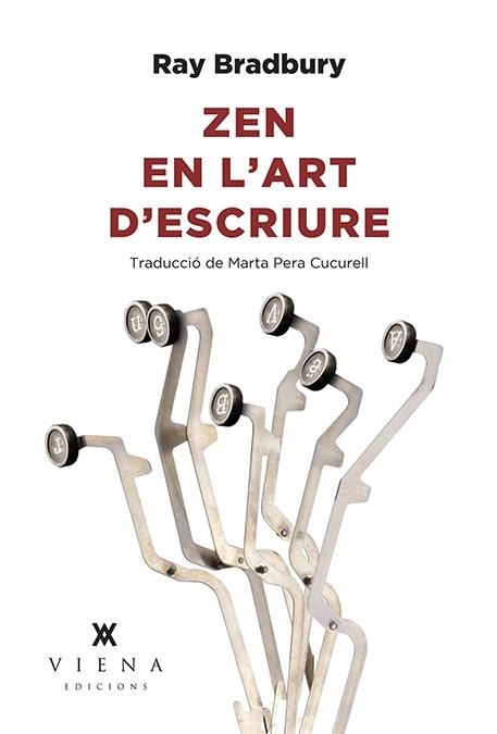 ZEN EN L'ART D'ESCRIURE | 9788494906688 | BRADBURY, RAY | Llibreria Aqualata | Comprar llibres en català i castellà online | Comprar llibres Igualada