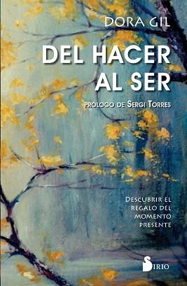 DEL HACER AL SER | 9788417399658 | GIL RUIZ, DORA | Llibreria Aqualata | Comprar llibres en català i castellà online | Comprar llibres Igualada