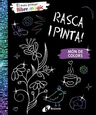 MEU PRIMER LLIBRE MÀGIC, EL. MÓN DE COLORS | 9788499069708 | Llibreria Aqualata | Comprar llibres en català i castellà online | Comprar llibres Igualada