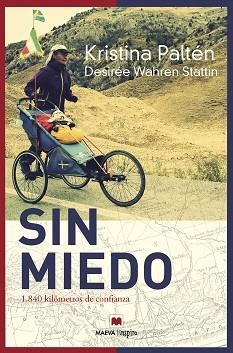 SIN MIEDO | 9788417108977 | PALTÉN, KRISTINA / WAHREN STATTIN , DESIRÉE | Llibreria Aqualata | Comprar llibres en català i castellà online | Comprar llibres Igualada