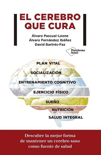 CEREBRO QUE CURA, EL | 9788417622299 | PASCUAL-LEONE, ÁLVARO | Llibreria Aqualata | Comprar llibres en català i castellà online | Comprar llibres Igualada