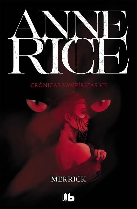 MERRICK (CRÓNICAS VAMPÍRICAS 7) | 9788490707722 | RICE, ANNE | Llibreria Aqualata | Comprar llibres en català i castellà online | Comprar llibres Igualada