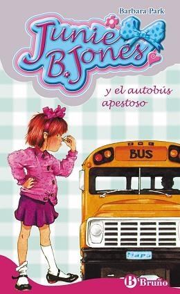 JUNIE B. JONES Y EL AUTOBÚS APESTOSO (JUNIE B. JONES 1) | 9788421696460 | PARK, BARBARA | Llibreria Aqualata | Comprar llibres en català i castellà online | Comprar llibres Igualada