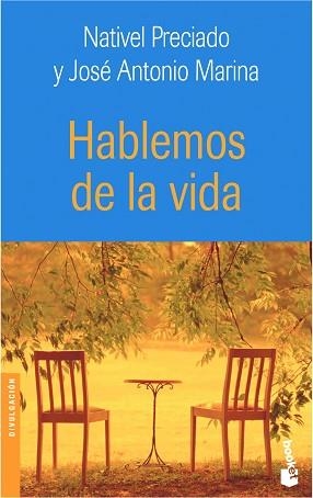 HABLEMOS DE LA VIDA (BOOKET 9038) | 9788484602828 | PRECIADO, NATIVEL/MARINA, JOSE ANOTNIO | Llibreria Aqualata | Comprar libros en catalán y castellano online | Comprar libros Igualada