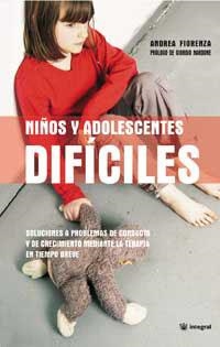 NIÑOS Y ADOLESCENTES DIFICILES | 9788478710201 | FIORENZA, ANDREA | Llibreria Aqualata | Comprar llibres en català i castellà online | Comprar llibres Igualada