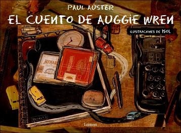 CUENTO DE AUGGIE WREM, EL | 9788426413741 | AUSTER, PAUL | Llibreria Aqualata | Comprar llibres en català i castellà online | Comprar llibres Igualada