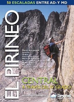 PIRINEO CENTRAL A TRAVES DEL IV GRADO, EL | 9788496192119 | URTASUN URIZ, ALBERTO | Llibreria Aqualata | Comprar llibres en català i castellà online | Comprar llibres Igualada